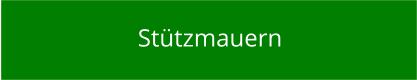 Stützmauern